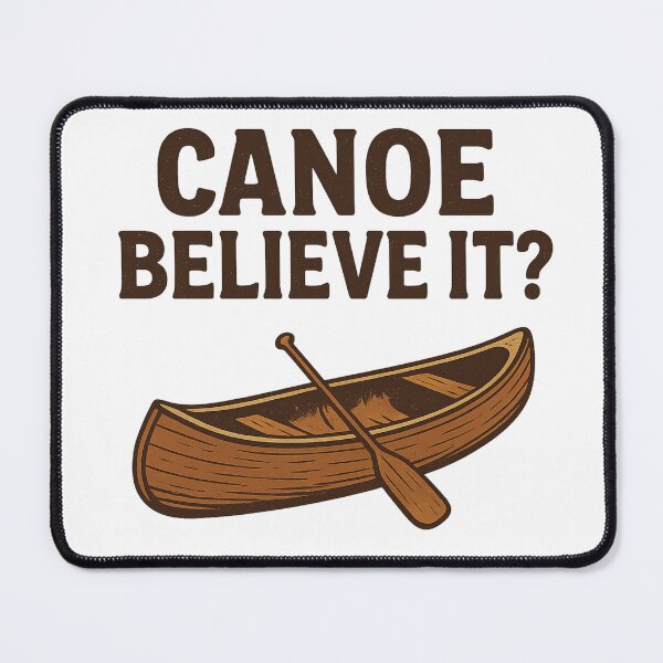 Item preview, Canoe Beleive It designed and sold by ChristinasMess.