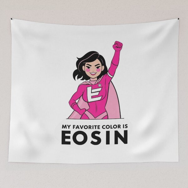 Item preview, My Favorite Color is Eosin – Funny Pathology Superhero Design | Histology Lab Humor designed and sold by jelonkaa.