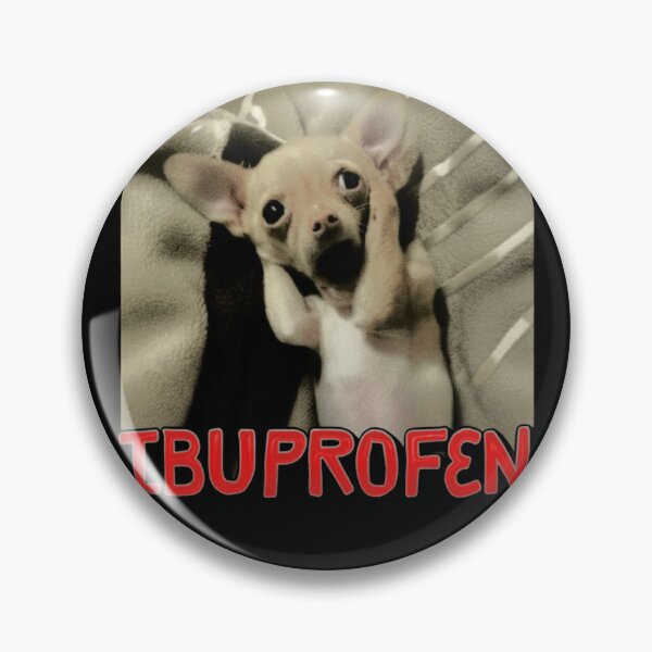 Item preview, Ibuprofen Dog, Funny Meme, Chaos Energy Aesthetic designed and sold by SassCity.