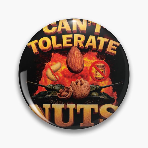 Item preview, Can’t Tolerate Nuts, Funny Allergy Meme, Chaos Humor Design designed and sold by SassCity.