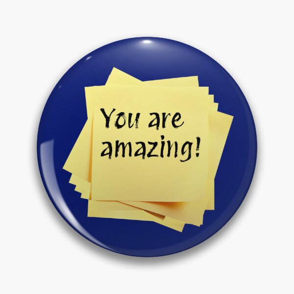 Item preview, STICKY NOTES:  You are amazing! - funny messages designed and sold by DesignsFromTW-S.