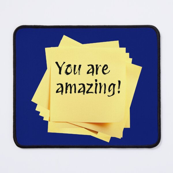 Item preview, STICKY NOTES:  You are amazing! - funny messages designed and sold by DesignsFromTW-S.