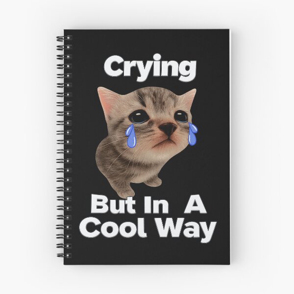 Item preview, Crying But In a Cool Way, Funny Cat Meme, Emotional Humor designed and sold by SassCity.
