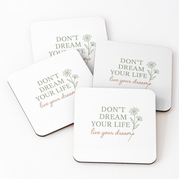 Item preview, Don’t dream your life. Live your dreams.  designed and sold by Still Glowing Co..