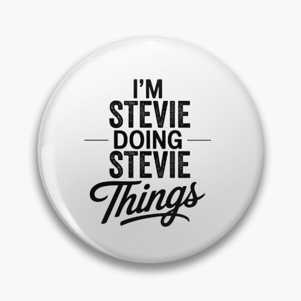 Item preview, I'm Stevie Doing Stevie Things designed and sold by Oussinc.