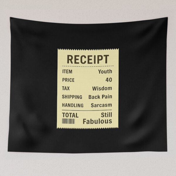 Item preview, Funny Aging Receipt – 40th Birthday design designed and sold by THISisIT-eshop.