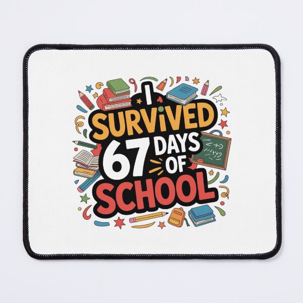 Item preview, I Survived 67 Days of School 67 Meme for student and teacher designed and sold by DOPANDA ..
