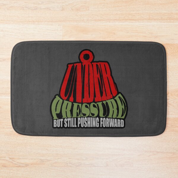 Item preview, Under Pressure (motivational slogan) designed and sold by Bearded Jester Designs.