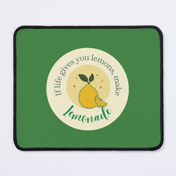 Item preview, If life gives you lemons, make lemonade. designed and sold by Still Glowing Co..