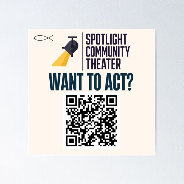 Item preview, Want to Act? designed and sold by Spotlight Community Theater MERCH.