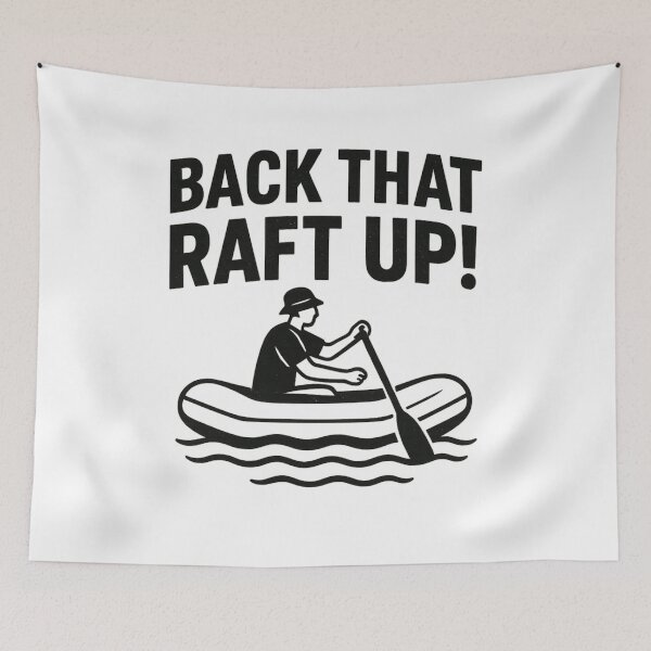Item preview, Back That Raft Up Black  designed and sold by ChristinasMess.