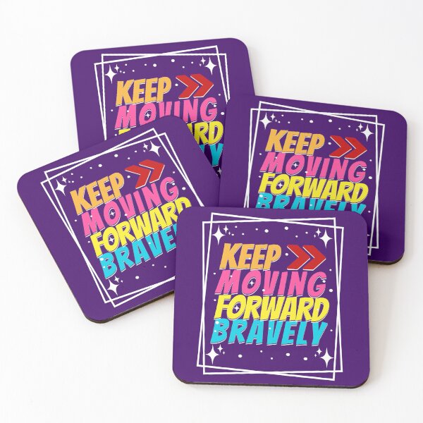 Item preview, Motivational keep Moving Forward Bravely Typography Artwork Design designed and sold by GudBuyArt.