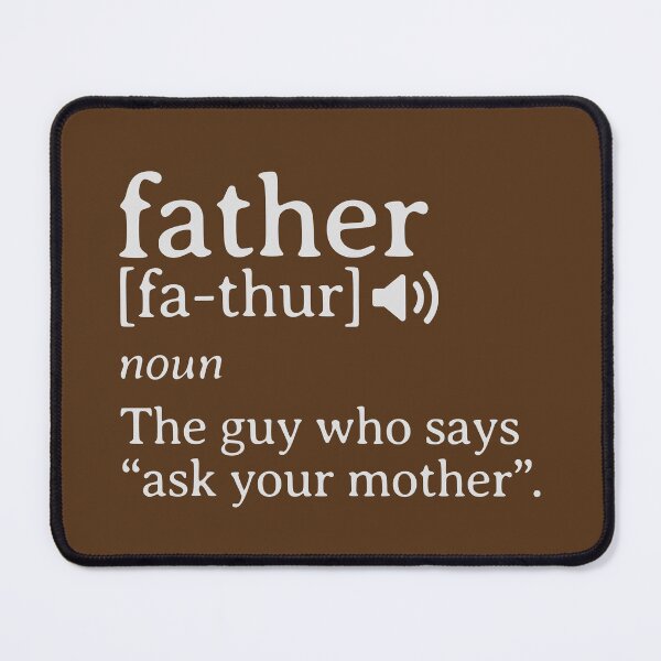 Item preview, Father Fake Definition Dictionary designed and sold by NosandEdgy.