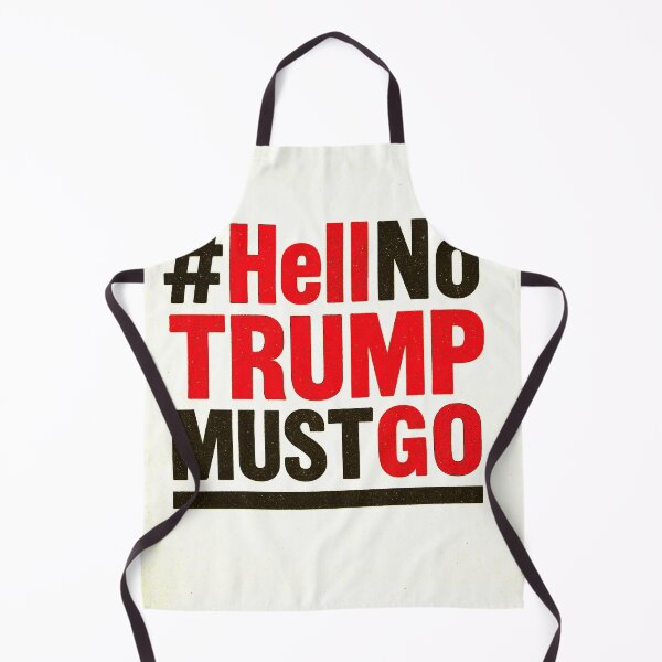 Item preview, #HellNoTrumpMustGo – Bold Resistance - HNTMG 22 designed and sold by WheelieGdArt.