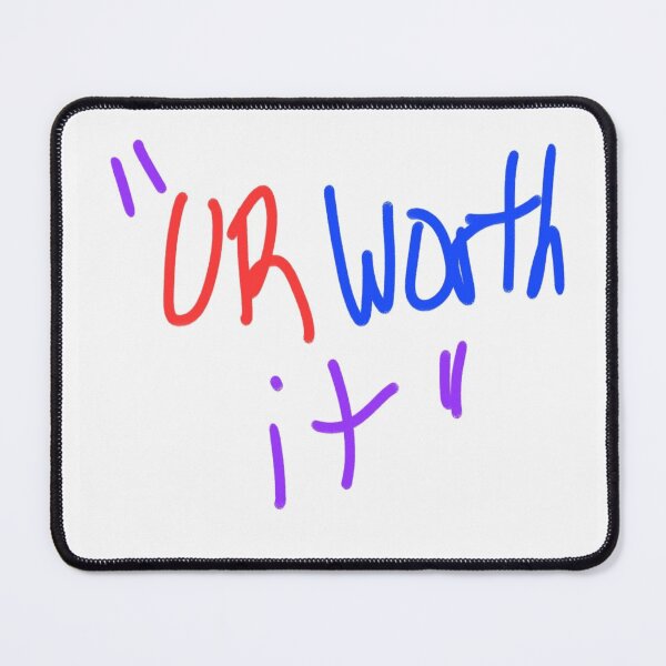 Item preview, UR WORTH IT designed and sold by Artqween .