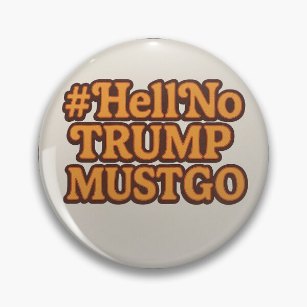 Item preview, #HellNoTrumpMustGo – Retro Revolution Edition - HNTMG 4 designed and sold by WheelieGdArt.