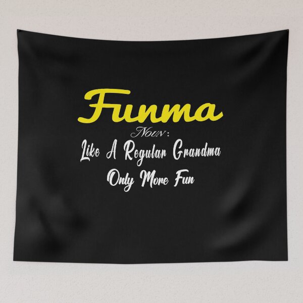 Item preview, Quote Funma Noun Like A Regular Grandma Only More Fun designed and sold by arabiw.