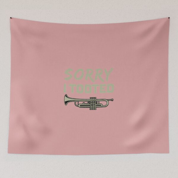 Item preview, Sorry-I-Tooted--Funny-Trumpeter-Shirt designed and sold by RahsaDaug53.