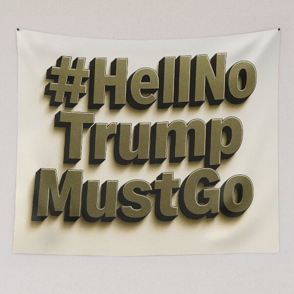 Item preview, #HellNoTrumpMustGo – Golden Resolve Edition - HNTMG 18 designed and sold by WheelieGdArt.
