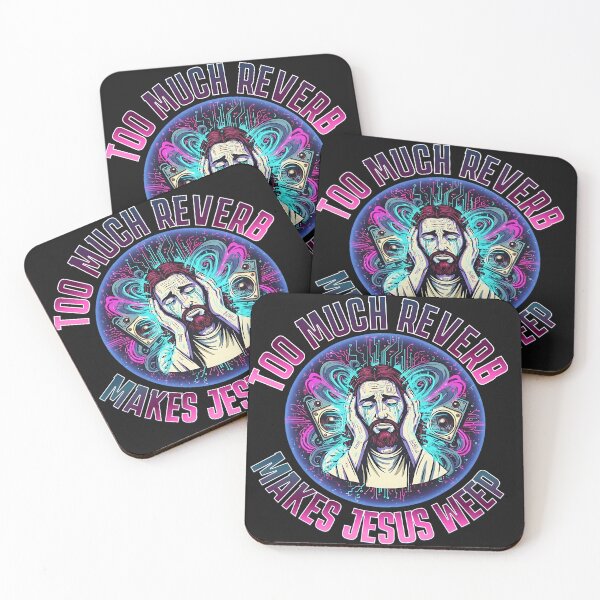 Item preview, Too much reverb makes Jesus weep designed and sold by King Arthur's Hall.