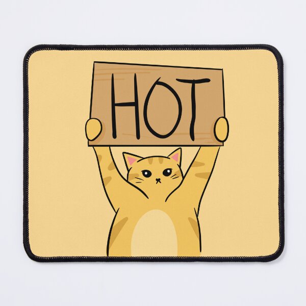 Item preview, Spicy Mood Cat Cute Meme with HOT Sign designed and sold by Rnaart.