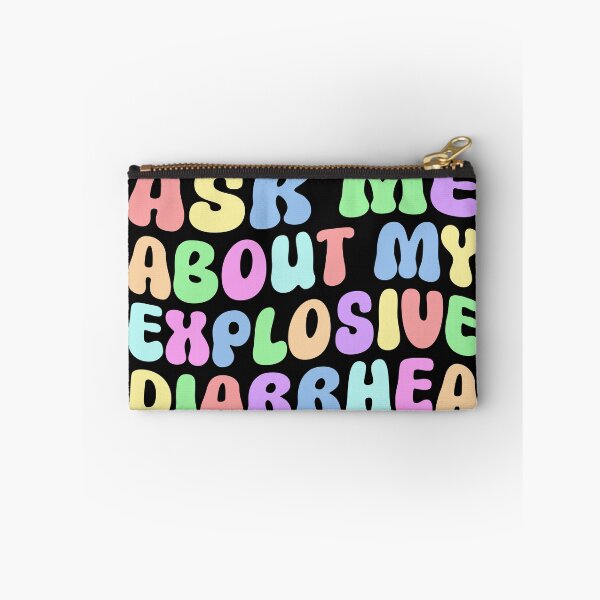 Item preview, Ask Me About My Explosive Diarrhea – Funny Retro Humor Quote Design designed and sold by DirtyGirlGraphics.