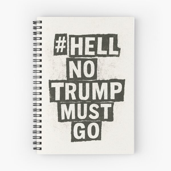 Item preview, #HellNoTrumpMustGo – Ink Block Protest Edition - HNTMG 9 designed and sold by WheelieGdArt.
