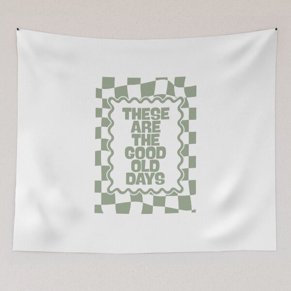 Item preview, These Are the Good Old days designed and sold by Dondonmart.