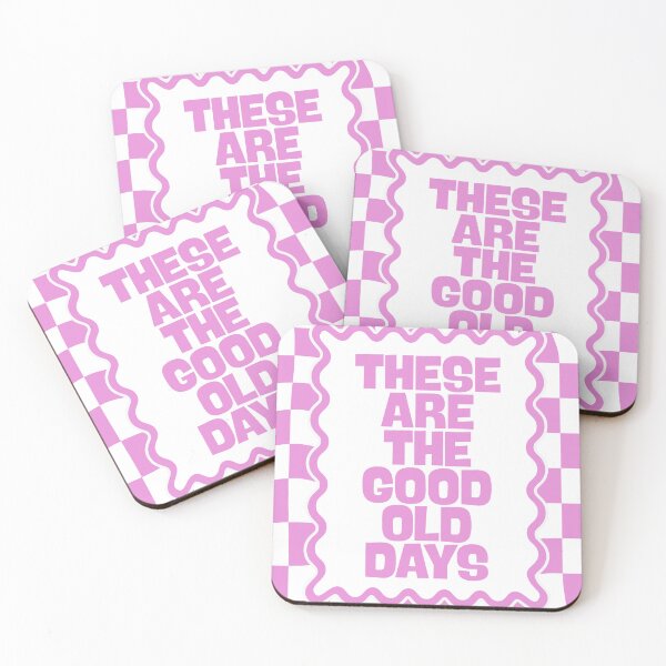 Item preview, These Are the Good Old days designed and sold by Dondonmart.