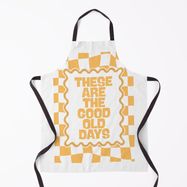 Item preview, These Are the Good Old days in Yellow designed and sold by Dondonmart.
