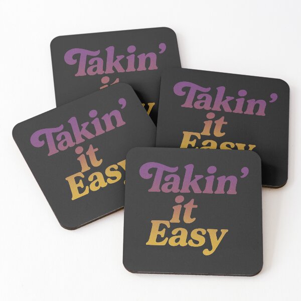 Item preview, Takin' it Easy designed and sold by FuzzyJank.