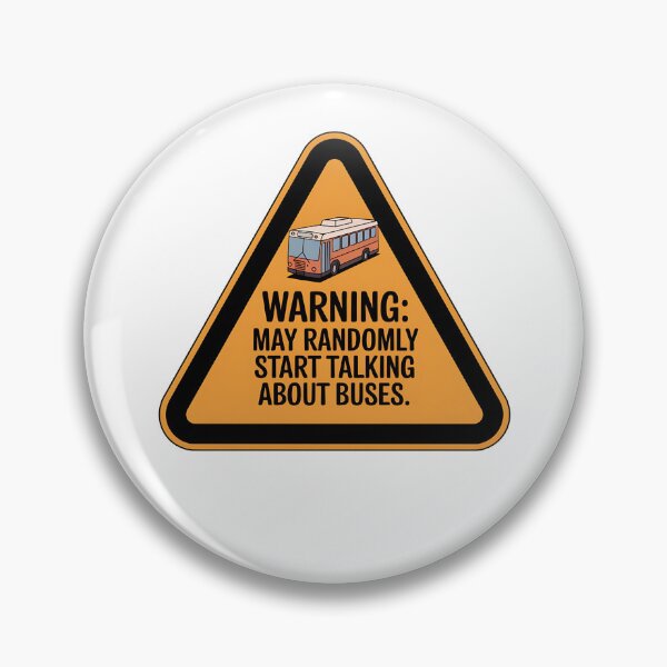 Item preview, Warning: May Randomly Start Talking About Buses – Funny Transit Fan designed and sold by CuteDesignables.