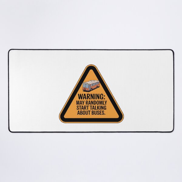 Item preview, Warning: May Randomly Start Talking About Buses – Funny Transit Fan designed and sold by CuteDesignables.