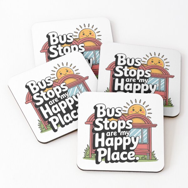 Item preview, Bus Stops Are My Happy Place – Funny Bus Enthusiast designed and sold by CuteDesignables.