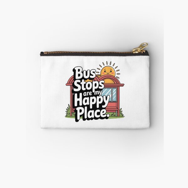 Item preview, Bus Stops Are My Happy Place – Funny Bus Enthusiast designed and sold by CuteDesignables.