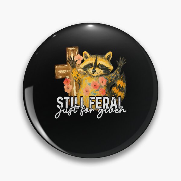 Item preview, Still Feral Just Forgiven  designed and sold by GeraldHawaii.