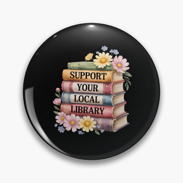 Item preview, Support Your Local Library Floral Book Librarian Bookworm designed and sold by ticlitule.