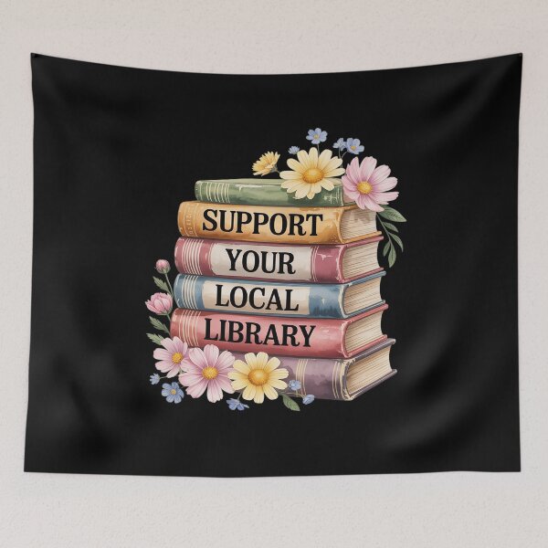 Item preview, Support Your Local Library Floral Book Librarian Bookworm designed and sold by ticlitule.
