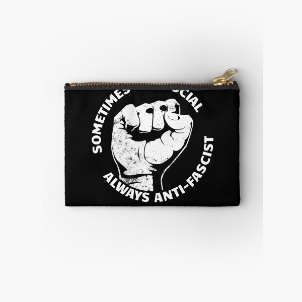 Item preview, Sometimes Antisocial Always Anti Fascist Gear designed and sold by DynamicDesign.