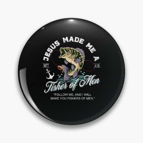 Item preview, Jesus Made Me A Fisher Of Men designed and sold by JamesHogwart.