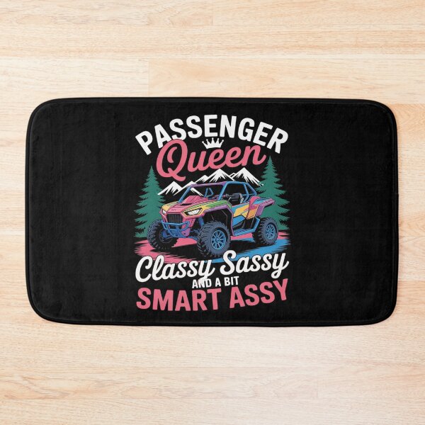 Item preview, SXS UTV Passenger Queen Classy Sassy Smart Assy Fun designed and sold by ticlitule.
