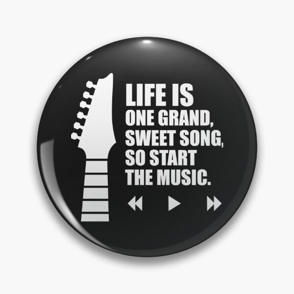 Item preview, Life is one grand sweet song so start the music designed and sold by Tillylamber.