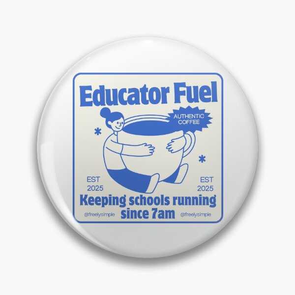 Item preview, Educator Fuel Sticker designed and sold by freelysimple.