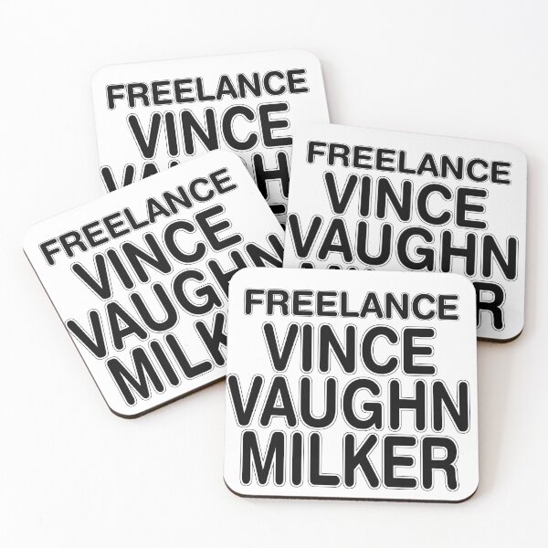 Item preview, FREELANCER - VINCE VAUGHN MILKER designed and sold by BoneZoneXaniel.