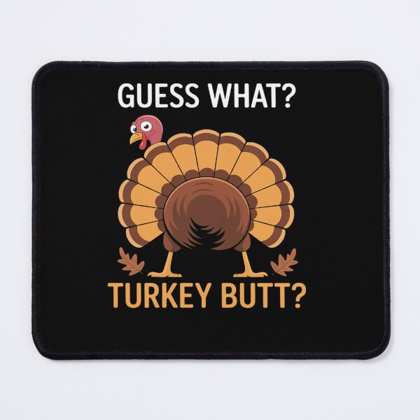 Item preview, Thanksgiving Guess What fuuny Turkey fall designed and sold by AmparoBoyle.