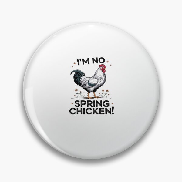 Artikelvorschau, Spring Chicken Old Age Witz Geburtstag entworfen und verkauft von marcusry.