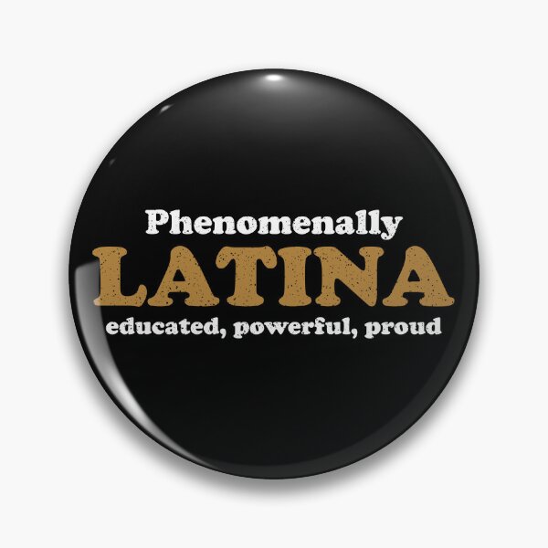 Item preview, Phenomenally Latina educated, powerful, proud designed and sold by vionartymoiz.