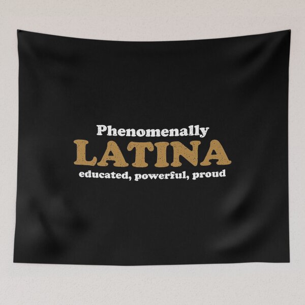 Item preview, Phenomenally Latina educated, powerful, proud designed and sold by vionartymoiz.