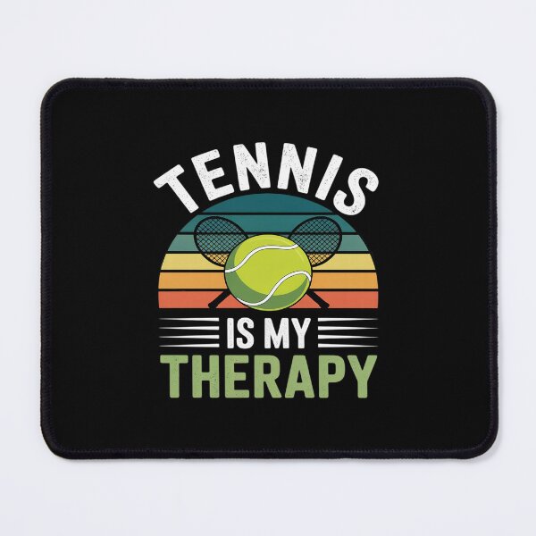 Item preview, Tennis Is My Therapy Funny designed and sold by August4Laughs25.