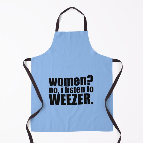 Item preview, women no, i listen to weezer designed and sold by IsabellaCarr.